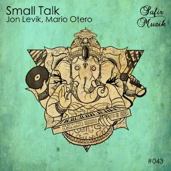 Small Talk by Mario Otero