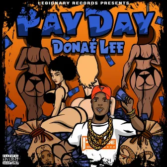 Pay Day by Donae' Lee