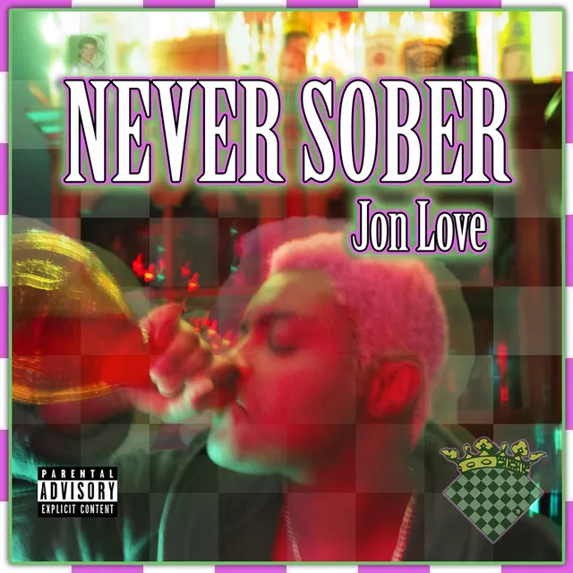 Never Sober