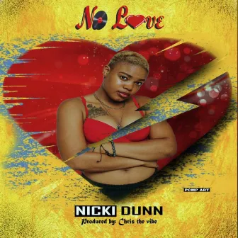 No love by Nicki Dunn