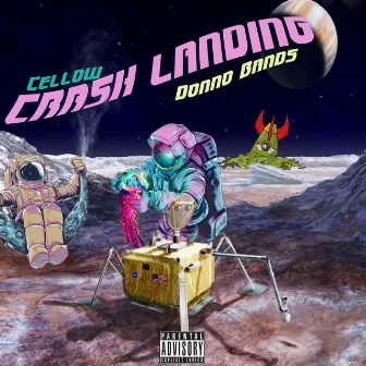 Crash Landing by Donno Bands