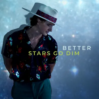 Better by Stars Go Dim