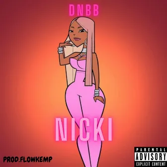 NICKI by DNBB