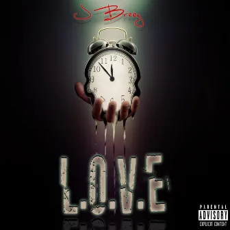 L.O.V.E by J Breez