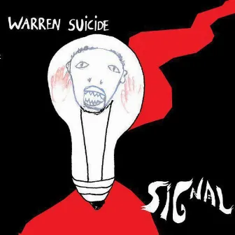 Signal by Warren Suicide