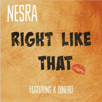 Right Like That by Nesra