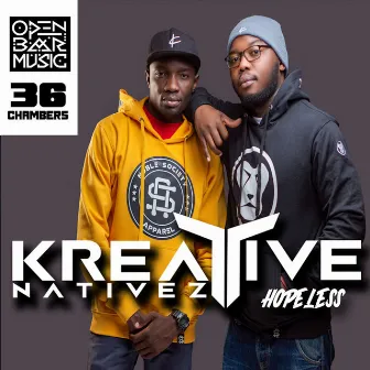 Hopeless by Kreative Nativez