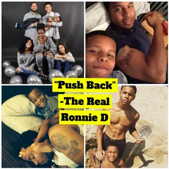 Push Back by The Real Ronnie D