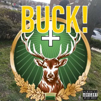 Buck! by JayxSins