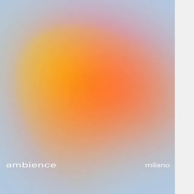 Ambience