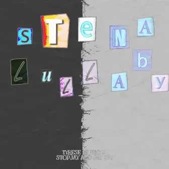 Stena Lullaby by Tyrese Musiq