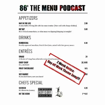 86 the Menu Podcast by L8 Bloomer