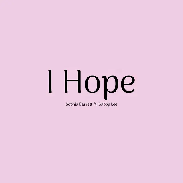 I Hope