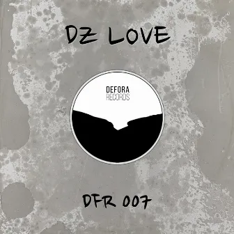 Only Love by DZ Love