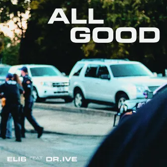 All Good by Unknown Artist