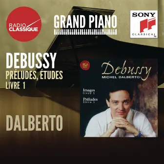 Debussy: Images, Préludes - Dalberto by Michel Dalberto