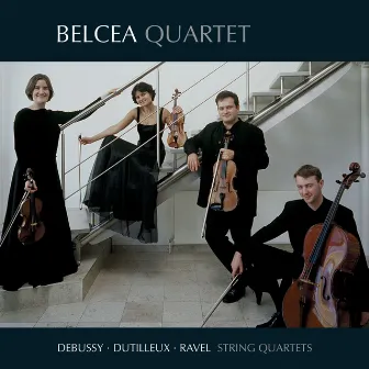 Debussy, Dutilleux & Ravel: String Quartets by Belcea Quartet