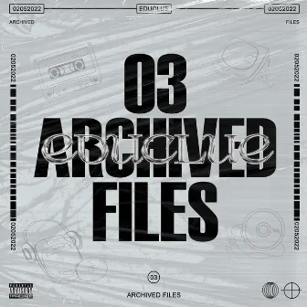 03 Archived Files by EduClue