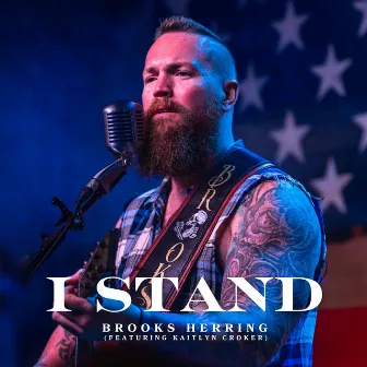 I Stand by Brooks Herring