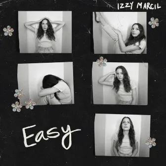 Easy by Izzy Marcil