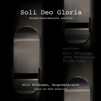 Soli Deo Gloria - Koraalifantasioita uruille by Olli Kinnunen