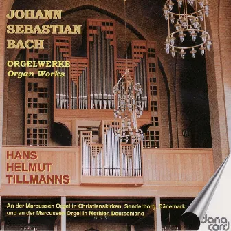 J.S. Bach: Orgelwerke by Hans Helmut Tillmanns