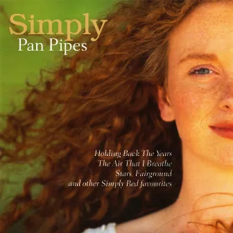 Simply Pan Pipes by The Panpipers