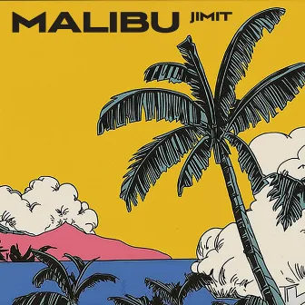 Malibu by Jimit