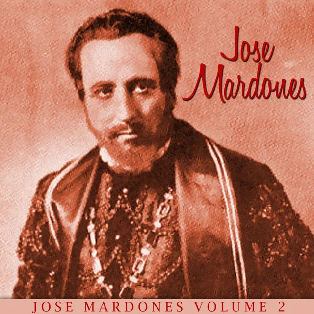 Jose Mardones, Vol. 2