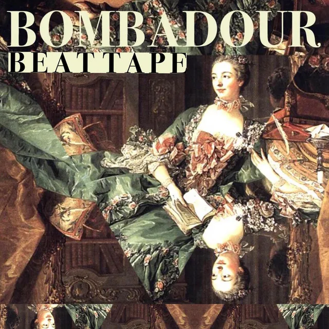 Bombadour Beat Tape