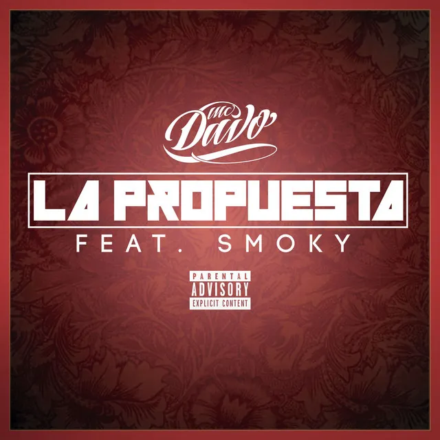 La propuesta (feat. Smoky)