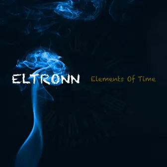 Elements of Time by Eltronn