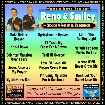 Golden Gospel Classics - Reno & Smiley by Reno & Smiley