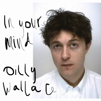 In Your Mind by Oilly Wallace