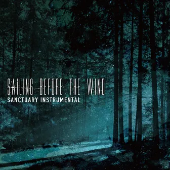 Sanctuary (Instrumental) by Sailing Before The Wind