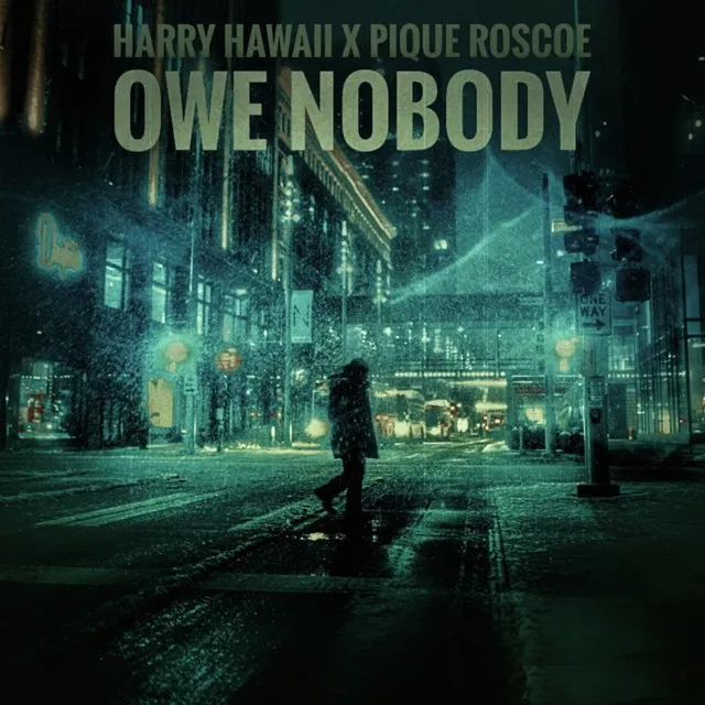 Owe Nobody