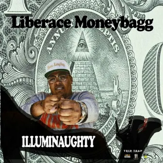 Illuminaughty by Liberace Moneybagg