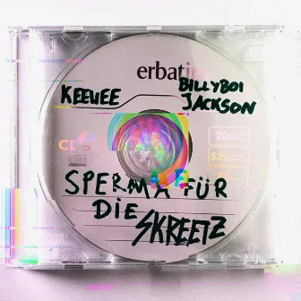 Sperma Für Die Skreetz by Keewee