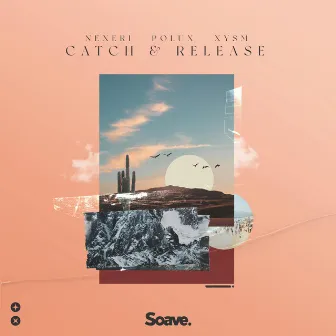 Catch & Release by XYSM