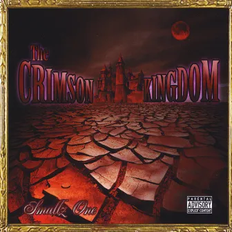 Crimson Kingdom by Smallz One