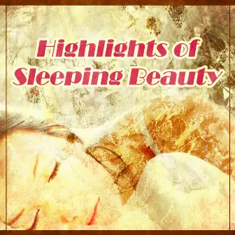 Highlights of Sleeping Beauty by George Bruns and His Disney Studio Orchestra