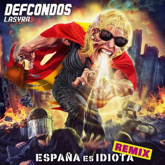 España es idiota (Remix J. Al Ándalus) by Lasyra