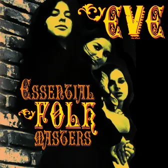 Essential Folk Masters by Eve