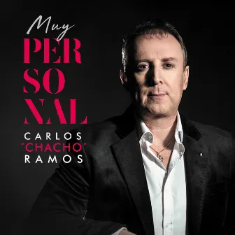 Muy Personal by Chacho Ramos