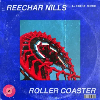 Roller Coaster by Reechar Nills