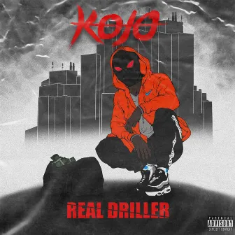 Real Driller by Kojo