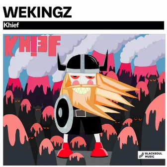 Khief by Wekingz