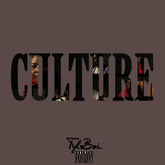 Culture by TylrBoi