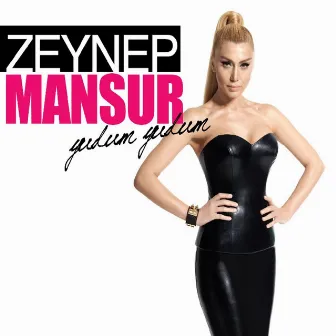 Yudum Yudum by Zeynep Mansur