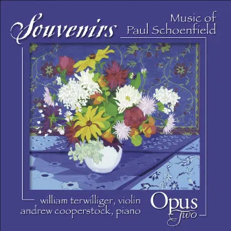 Schoenfield, P.: 4 Souvenirs / Partita for Violin and Piano / 3 Country Fiddle Pieces / Cafe Music by Opus Two